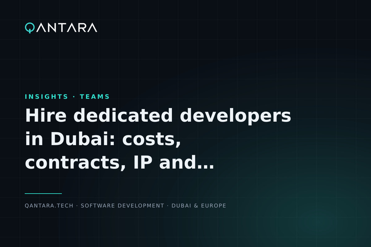 Cover image for Hire dedicated developers in Dubai: costs, contracts, IP and management